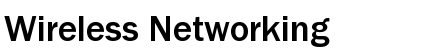 Wireless Networking